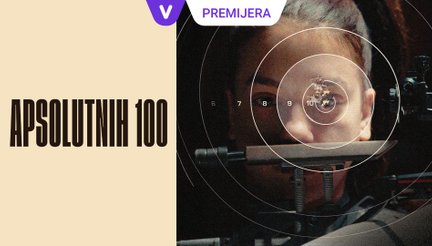 Voyo Premijeru nove regionalne serije 'Apsolutnih 100' gledaj odmah